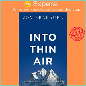 Sách - Into Thin Air - A Personal Account of the Everest Disaster by Jon Krakauer (UK edition, paperback)