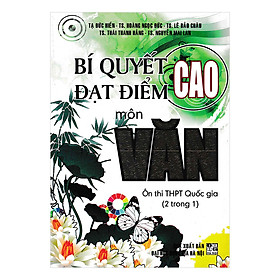 [Download Sách] Bí Quyết Đạt Điểm Cao Môn Văn