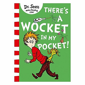 There'S A Wocket In My Pkt: Dr Seuss Blue Back