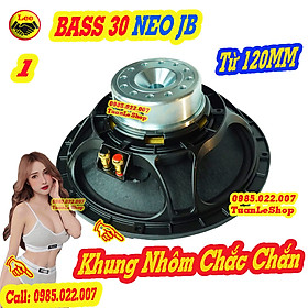 LOA BASS 30 TỪ NEO J B , LOA BASS 3 TẤC TỪ NEO 120 MM GÁI 01 CHIẾC LOẠI