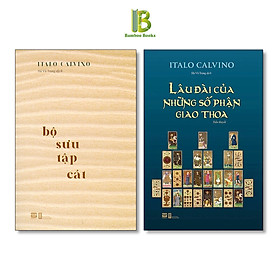 Sách - Combo 2 Tác Phẩm Của Italo Calvino: Bộ Sưu Tập Cát + Lâu Đài Của Những Số Phận Giao Thoa - Phanbook