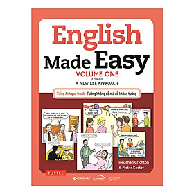 Hình ảnh English Made Easy: Volume One - Tiếng Anh Qua Tranh, Tưởng Không Dễ Mà Dễ Không Tưởng (Quà tặng TickBook đặc biệt)