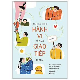 Tâm Lý Học Hành Vi Trong Giao Tiếp