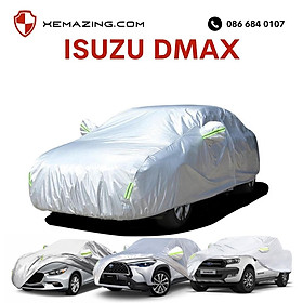 Bạt Phủ ô tô ISUZU DMAX Nhãn hiệu XEMAZING