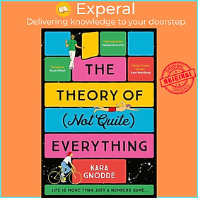 Sách - The Theory of (Not Quite) Everything - the most beautiful and uplifting no by Kara Gnodde (UK edition, hardcover)