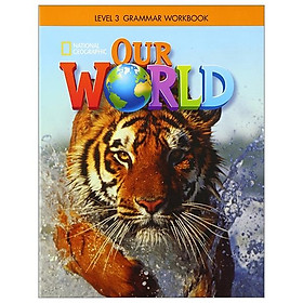 Our World AME 3: Grammar Workbook - Cengage
