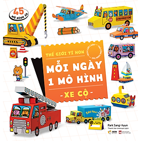 Sách Mỗi Ngày 1 Mô Hình (Công Chúa/Động Vật/Xe Cộ)