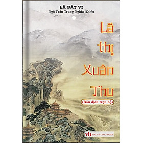 Lã Thị Xuân Thu (Bản Dịch Trọn Bộ) _KV