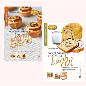 Download sách Combo (2 Cuốn) Tủ Sách Nữ Công Gia Chánh: Kỹ Thuật Làm Bánh Ngọt - Cuốn Sách Cho Người Bắt Đầu Học Làm Bánh + Kỹ Thuật Làm Bánh Ngọt - Ngọt Ngào Hương Vị Bánh Mì