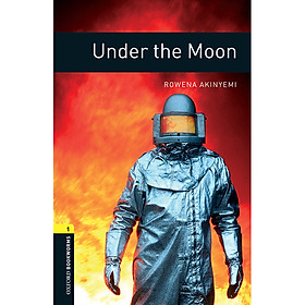 [Download Sách] Oxford Bookworms Library (3 Ed.) 1: Under The Moon Mp3 Pack