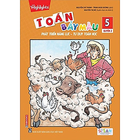 Toán Bảy Màu – Phát Triển Năng Lực, Tư Duy Toán Học Lớp 5 – Tập 2 – Edibooks