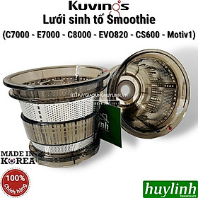 Lưới Làm Sinh Tố Smoothie Kuvings C7000 - E7000 - C8000 - EVO820 - CS600 - Motiv1 - Hàng chính hãng sản xuất Hàn Quốc