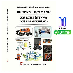Phương tiện xanh, xe điện( ev) và xe lai(hybrid) - STK