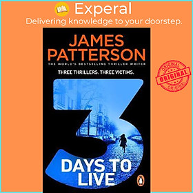 Sách - 3 Days to Live by James Patterson (UK edition, paperback)