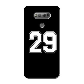 ỐP LƯNG IN SỐ 29 DÀNH CHO LG V20