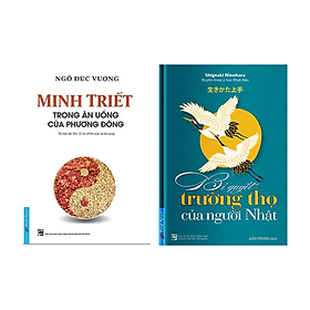 Combo 2 Cuốn: Minh Triết Trong Ăn Uống Của Phương Đông + Bí Quyết Trường Thọ Của Người Nhật