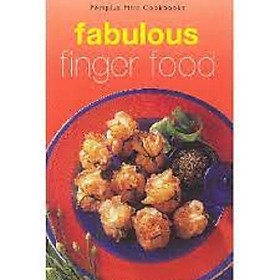 Ảnh bìa FABULOUS FINGER FOOD