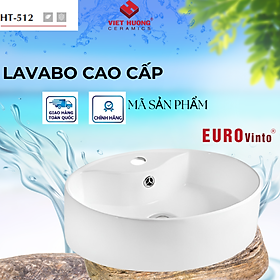 CHẬU RỬA MẶT LAVABO EUROVINTO CAO CẤP MÃ HT-512