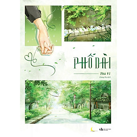 Phố Dài - Tặng Kèm Bookmark Bồi Cứng, Card Bồi Cứng Random 1 Trong 2 Mẫu (Số Lượng Có Hạn)