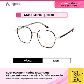 Gọng kính titanium 2030 thời trang nam nữ cao cấp siêu nhẹ siêu bền OURESS