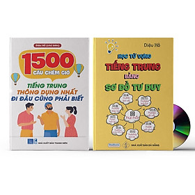 [Download Sách] Combo 2 sách: 1500 Câu chém gió tiếng Trung thông dụng nhất + Học từ vựng tiếng Trung bằng sơ đồ tư duy + Kèm DVD