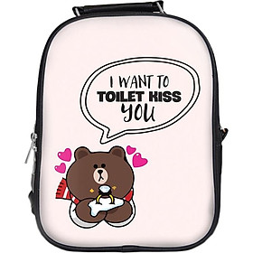 Balo In Hình I Want To Toilet Kiss You BLFU210