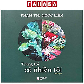 Trong Tôi Có Nhiều Tôi - Thơ Tuyển