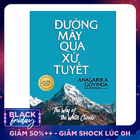 Đường Mây Qua Xứ Tuyết (Tái Bản)