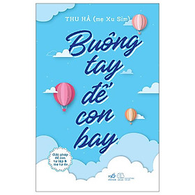 Buông tay để con bay