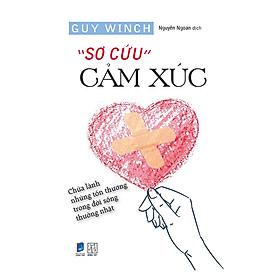 Sơ Cứu Cảm Xúc