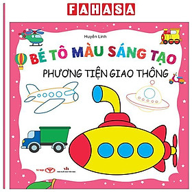 Sách - Bé Tô Màu Sáng Tạo - Phương Tiện Giao Thông