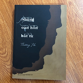 Những oan hồn bất tử - thương hà