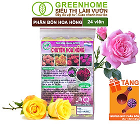 Mua Phân Bón Hoa Hồng Greenhome  Gói 24 Viên  Giúp Cây Đâm Chồi  Thân Mập  Nhiều Nụ  Hoa To  Thắm Màu  Lâu Tàn