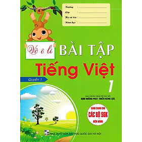 Vở Ô Li Bài Tập Tiếng Việt 1 (Quyển 1) - Theo Chương Trình Tiểu Học Mới Định Hướng Phát Triển Năng Lực _HA