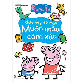 Peppa Pig Khéo Tay Tô Màu - Muôn Màu Cảm Xúc