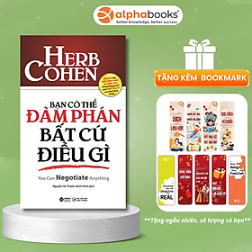 Bạn Có Thể Đàm Phán Bất Cứ Điều Gì (Tái Bản )