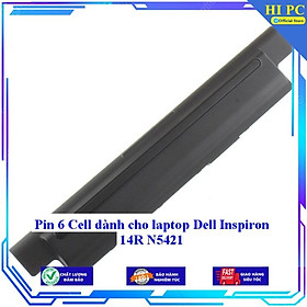 Pin 6 Cell dành cho laptop Dell Inspiron 14R N5421 - Hàng Nhập Khẩu 