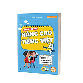  Combo Bài tập bổ trợ nâng cao Tiếng Việt lớp 4 - Phân loại lẻ/combo