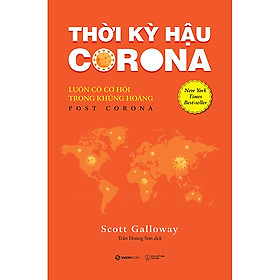 Thời kỳ hậu Corona: Luôn có cơ hội trong khủng hoảng