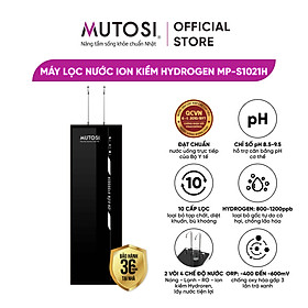 Mua  Miễn phí vận chuyển & lắp đặt  Máy lọc nước Nóng - Lạnh - RO - Ion Kiềm Hydrogen. Hàng chính hãng Mutosi MP-S1021H - 10 cấp lọc  2 vòi 4 chế độ nước