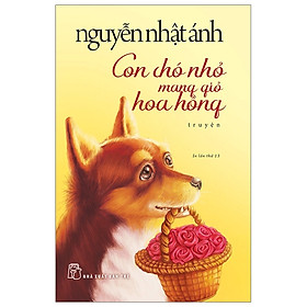  Con chó nhỏ mang giỏ hoa hồng - NNA