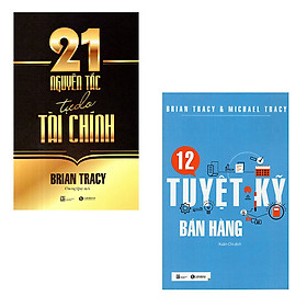 Hình ảnh Bộ 2 cuốn sách của Brian Tracy: 21 Nguyên Tắc Tự Do Tài Chính - 12 Tuyệt Kỹ Bán Hàng