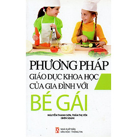 Phương pháp giáo dục khoa học của gia đình bé gái