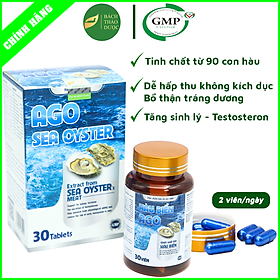 Hàu biển Ago bổ thận, tăng tiết testosteron, tăng cường sinh lý nam 100% tự nhiên an toàn lành tính (30 viên)