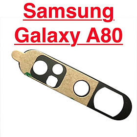 Mua Kính Camera Sau Cho Samsung Galaxy A80 Linh Kiện Thay Thế