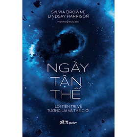 Sách NGÀY TẬN THẾ Lời tiên tri về tương lai và thế giới