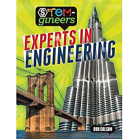 Sách thiếu nhi tiếng Anh: Stem-Gineers:
 Experts Of Engineering