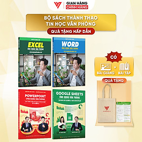 Combo 4 Sách Excel - Word - PowerPoint - Google Sheets Ứng Dụng Văn Phòng Kèm Khoá Học Video ĐÀO TẠO TIN HỌC