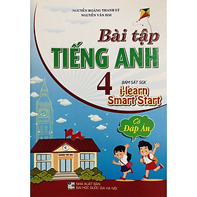 Bài Tập Tiếng Anh 4 (Dùng Kèm I Learn Smart Start) - Có Đáp Án