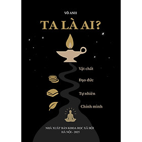 Ta là ai? - Vô Anh